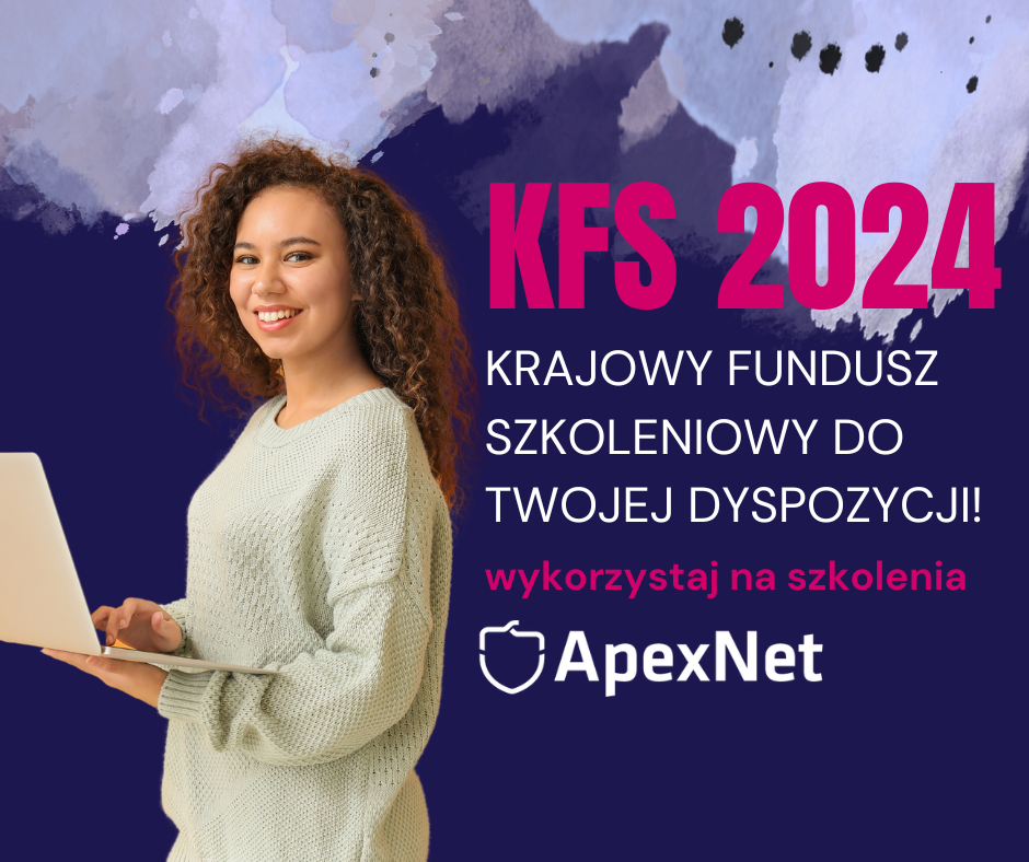 KFS 2024 - wykorzystaj na szkolenie ApexNet