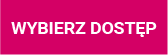 Przycisk wybierz dostęp